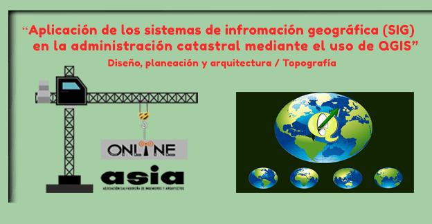 -Aplicación de los sistemas de información geográfica (SIG) en la administración catastral mediante el uso de QGIS